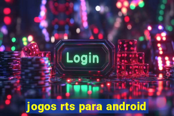 jogos rts para android